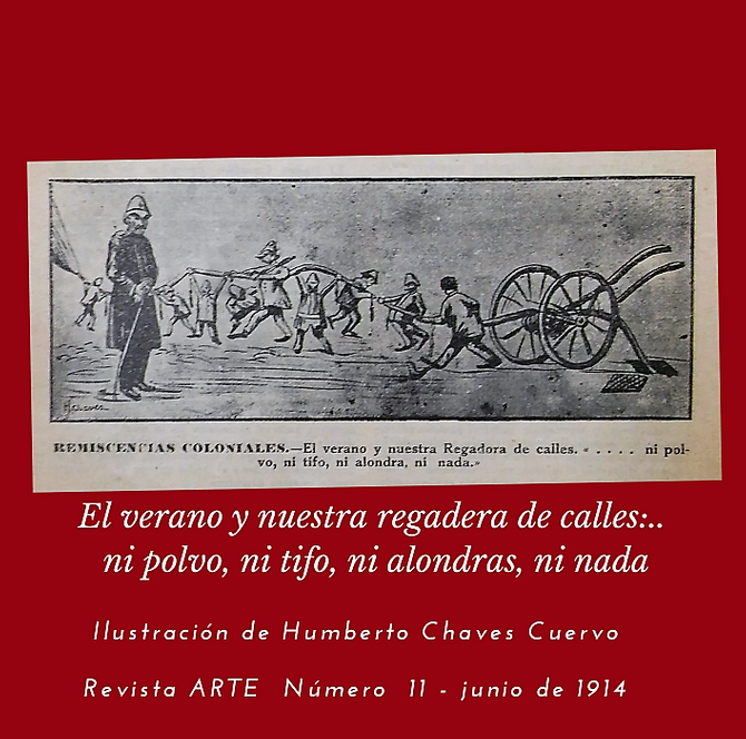 Arte No. 11 junio de 1914. En la revista ARTE se encuentran ejemplos de caricaturas de Humberto Chaves.